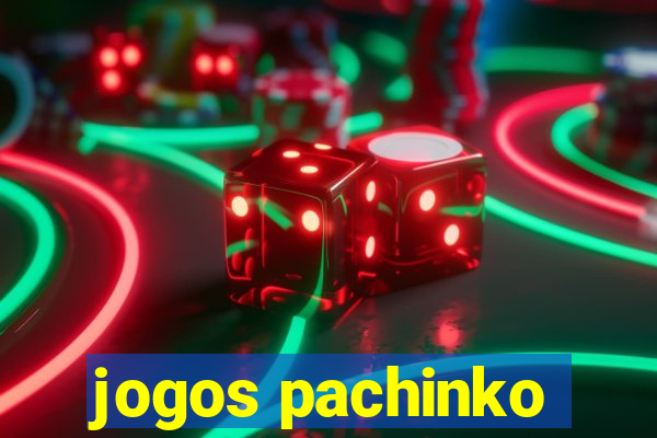 jogos pachinko