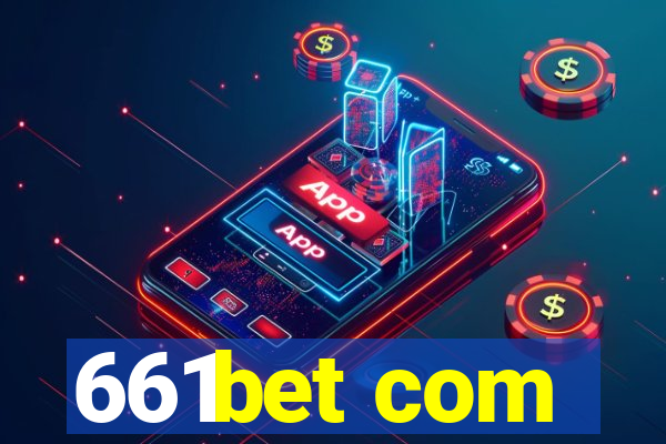 661bet com