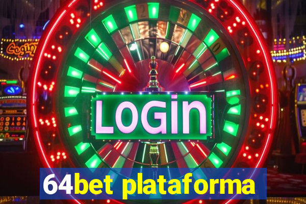 64bet plataforma