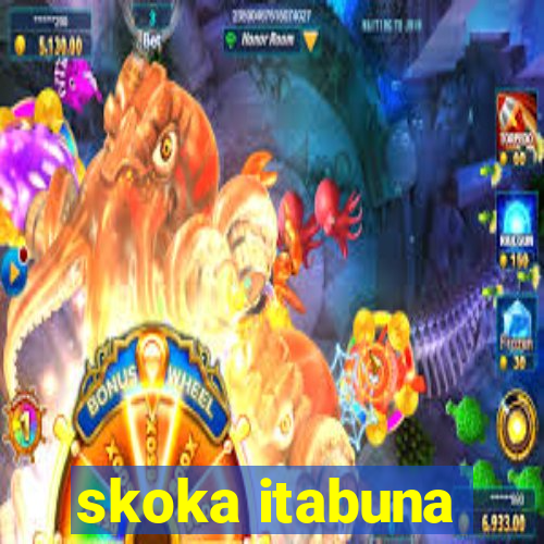 skoka itabuna