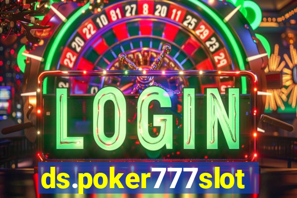 ds.poker777slots.com