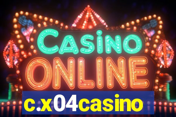 c.x04casino