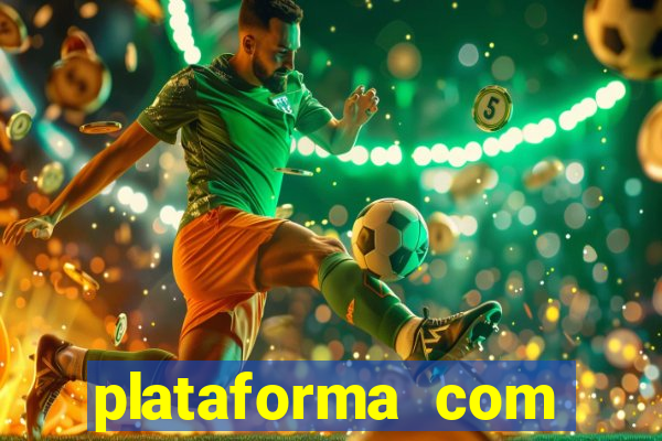 plataforma com bonus de cadastro fortune tiger