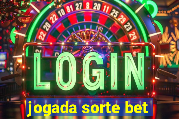 jogada sorte bet