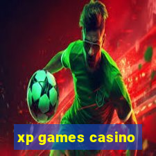 xp games casino