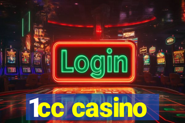 1cc casino