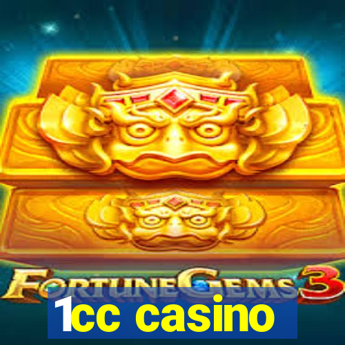 1cc casino