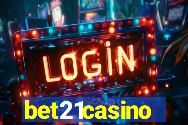 bet21casino