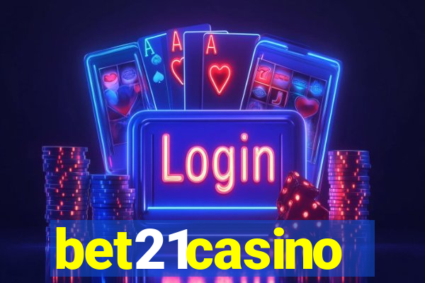 bet21casino