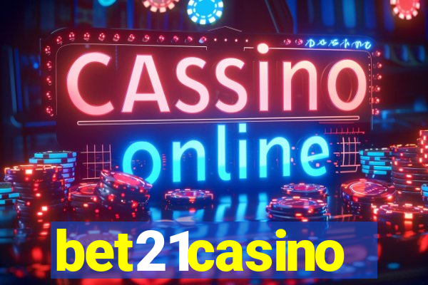 bet21casino