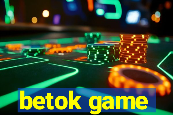 betok game