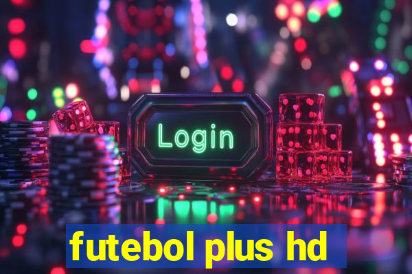 futebol plus hd