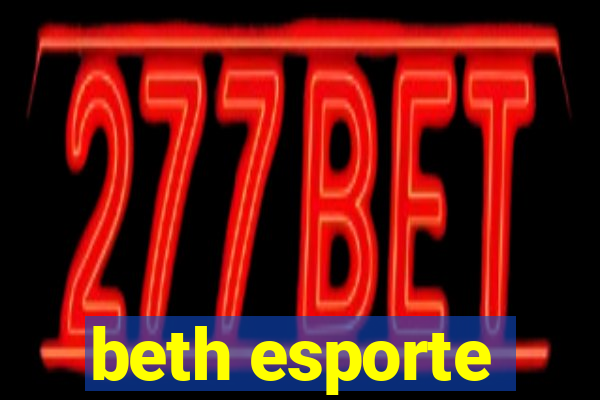 beth esporte