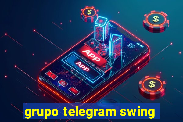 grupo telegram swing