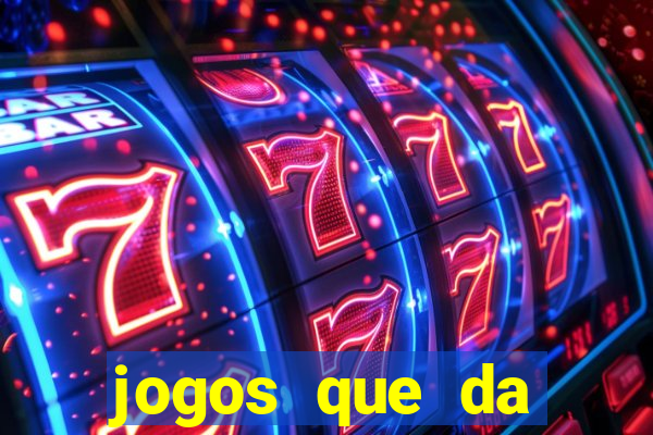 jogos que da dinheiro de verdade via pix