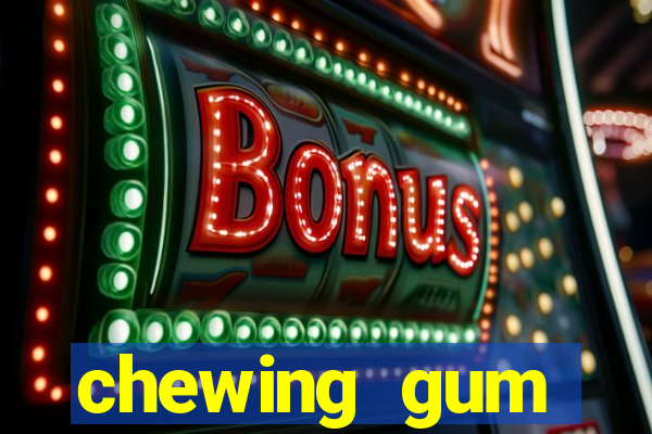 chewing gum assistir online