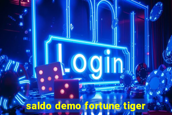 saldo demo fortune tiger