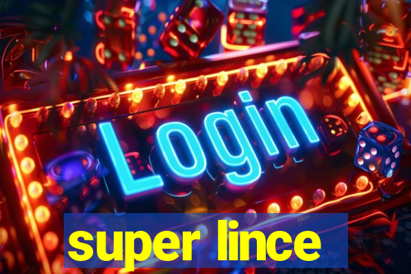 super lince