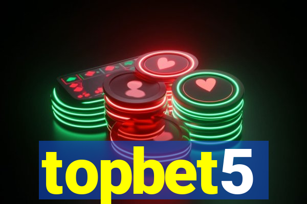 topbet5