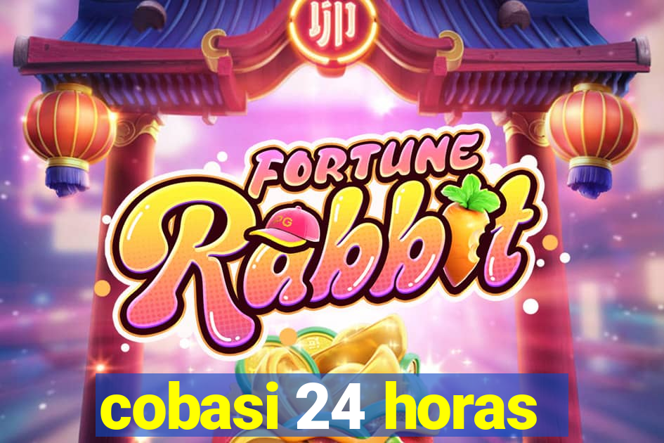 cobasi 24 horas