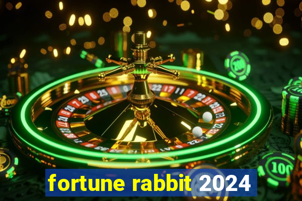 fortune rabbit 2024