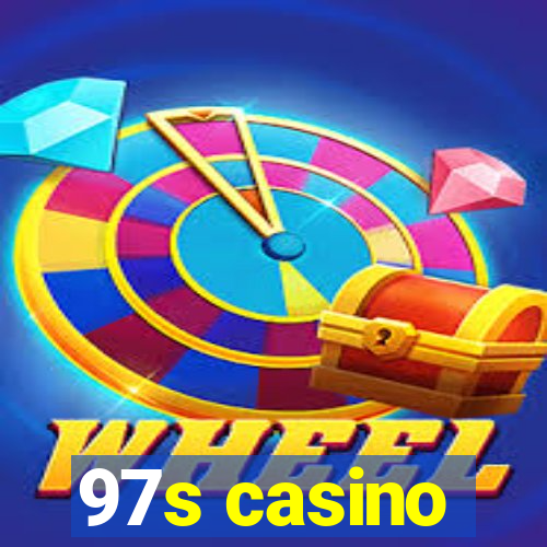 97s casino