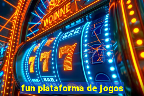 fun plataforma de jogos