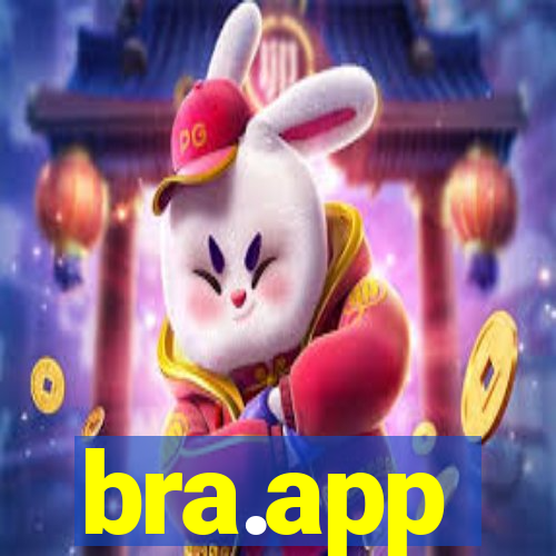 bra.app