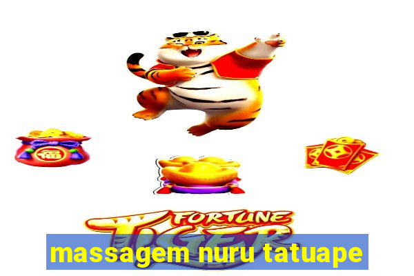 massagem nuru tatuape