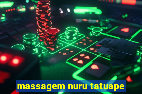 massagem nuru tatuape