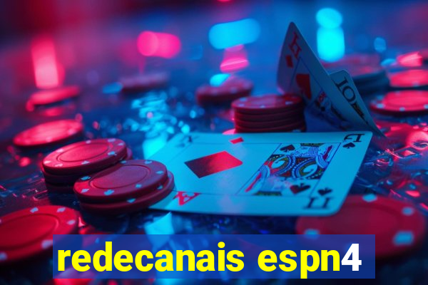 redecanais espn4