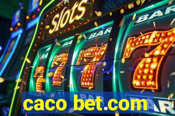 caco bet.com