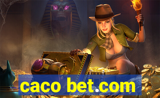 caco bet.com