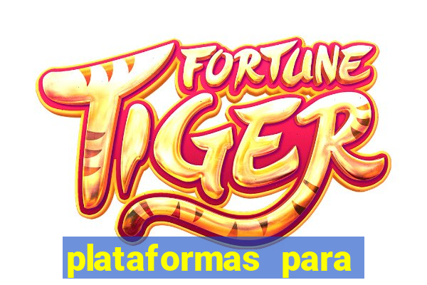 plataformas para ganhar dinheiro jogando