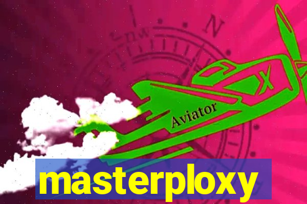 masterploxy