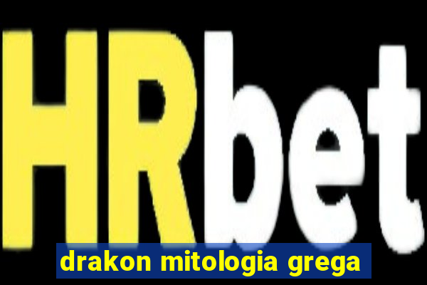 drakon mitologia grega