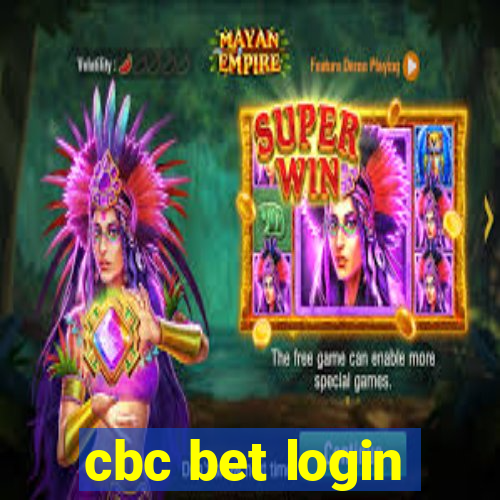 cbc bet login