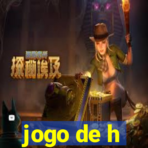 jogo de h