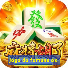 jogo do fortune ox