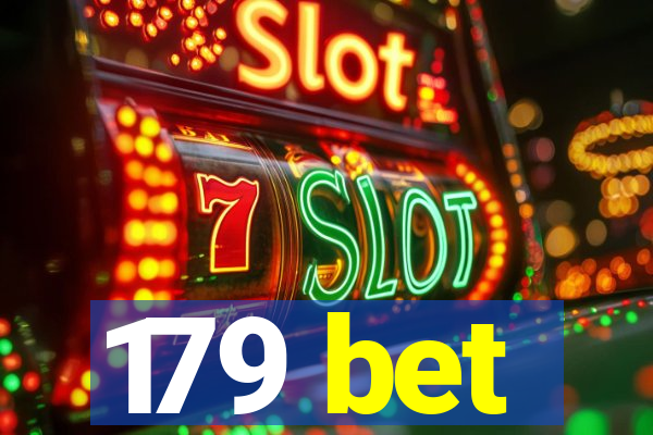 179 bet