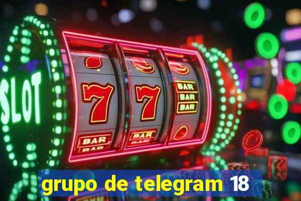 grupo de telegram 18