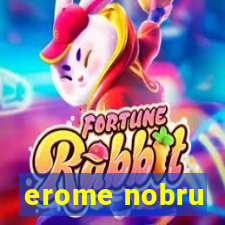 erome nobru