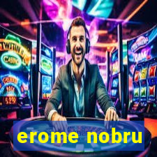 erome nobru