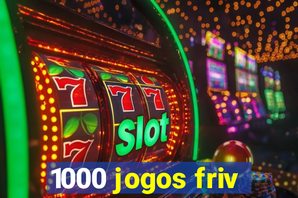 1000 jogos friv