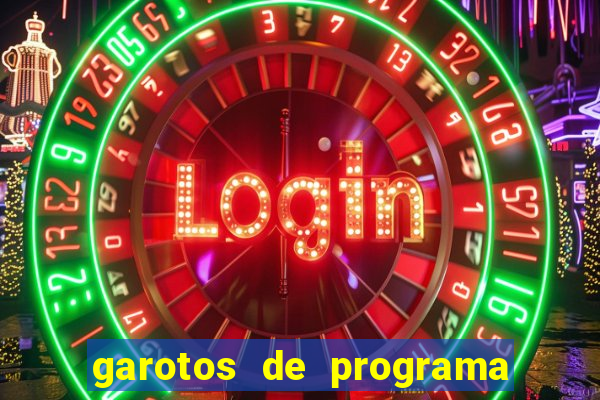 garotos de programa na zona leste