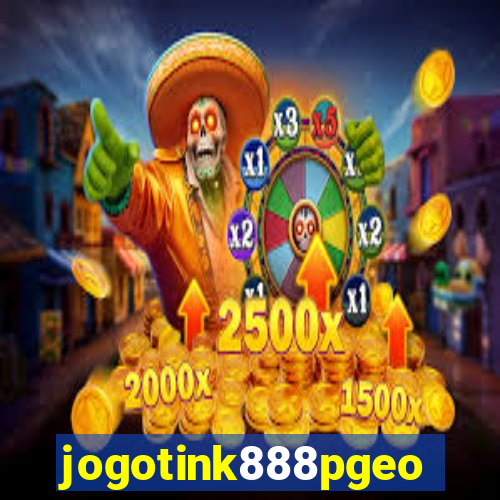 jogotink888pgeo