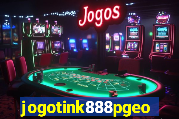 jogotink888pgeo