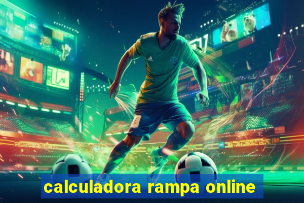 calculadora rampa online