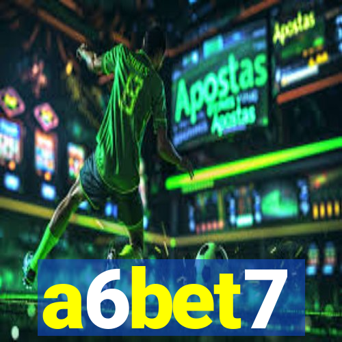 a6bet7