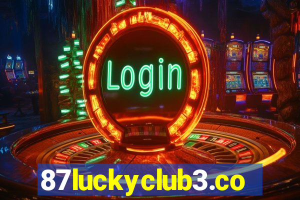 87luckyclub3.com